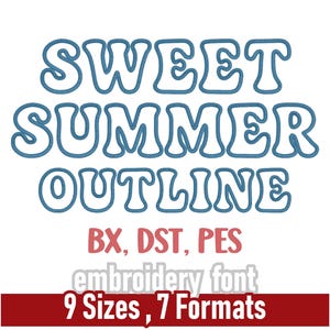 Può includere: Un design di font per ricamo con le parole "SWEET SUMMER OUTLINE" in blu. Il design include 9 dimensioni e 7 formati, tra cui BX, DST e PES. L'immagine mostra anche misure da 2,5 cm a 8,9 cm.
