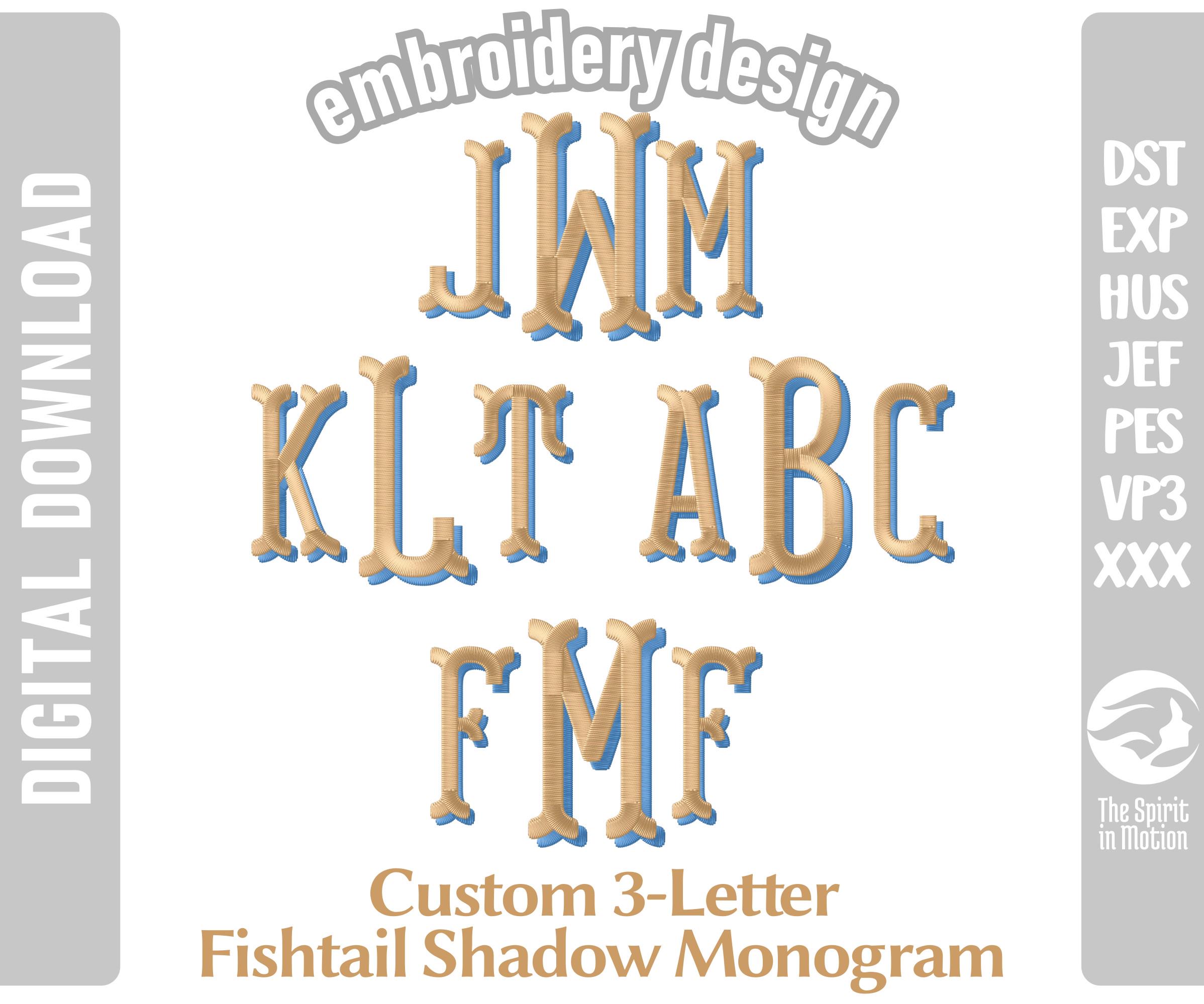 Custom 3-letter Fishtail Shadow Monogram Embroidery Design | Shadow ...