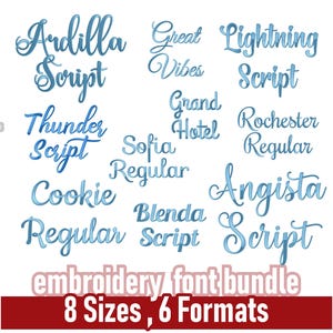 May include: A selection of ten script fonts in shades of blue, showcasing different styles. The image features the text "embroidery font bundle" with "8 Sizes, 6 Formats" on a red banner. These fonts are designed for embroidery machines.