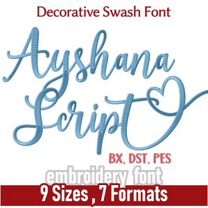 Könnte beinhalten: Hellblaue Stickschrift "Ayshana Script" mit herzförmiger Verzierung. Das Bild zeigt die Schrift in 9 Größen, von 2,03 cm bis 7,62 cm, und 7 Formaten: BX, DST, EXP, JEF, PES, VP3 und XXX. Der Text "Stickschrift" ist ebenfalls sichtbar.