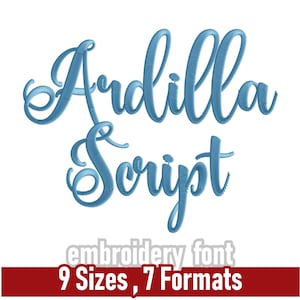 Ardilla Script Embroidery Font | Machine Embroidery Calligraphy Letters | Multiple Formats including PES, BX, DST