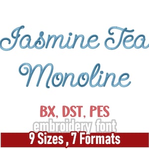 May include: A digital embroidery font design with the words "Jasmine Tea Monoline" in a light blue script. The image includes size measurements from 2.0 cm to 7.6 cm and lists formats such as BX, DST, and PES. The text "9 Sizes, 7 Formats" is also present.