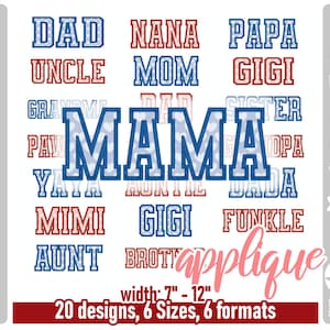 May include: Digital download graphic with text designs including "MAMA", "DAD", "UNCLE", and more. The designs are in red and blue, with a white background. The text "applique" is in pink.