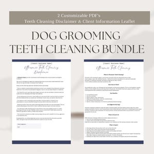 May include: A digital Dog Grooming Teeth Cleaning Bundle with two customizable PDF documents. The documents include a disclaimer and client information leaflet. The text on the documents includes "Ultrasonic Teeth Cleaning Disclaimer" and "Ultrasonic Teeth Cleaning".