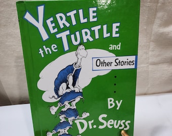 Yertle the Turtle and Other Stories Hardcover Seuss and Horton Hear a Who Hard Cover