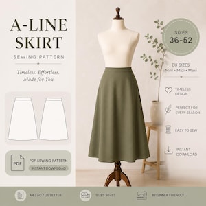 May include: A digital sewing pattern for an A-line skirt, featuring text that reads A-LINE SKIRT SEWING PATTERN, Timeless. Effortless. Made for You., SIZES 36-52, EU SIZES, Mini, Midi, Maxi, PDF SEWING PATTERN, INSTANT DOWNLOAD, A4, AO, US LETTER.