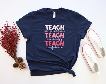 Teach Love Inspire Shirt: Cotton Teacher Appreciation Tee