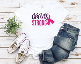 Brave Strong Shirt: Cotton Cancer Awareness Tee