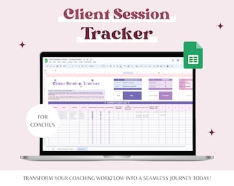 Client Session Tracker Spreadsheet for Coaches, Client Management Google Sheet, Coach Spreadsheet, CRM, Coaching Tracker, Client List