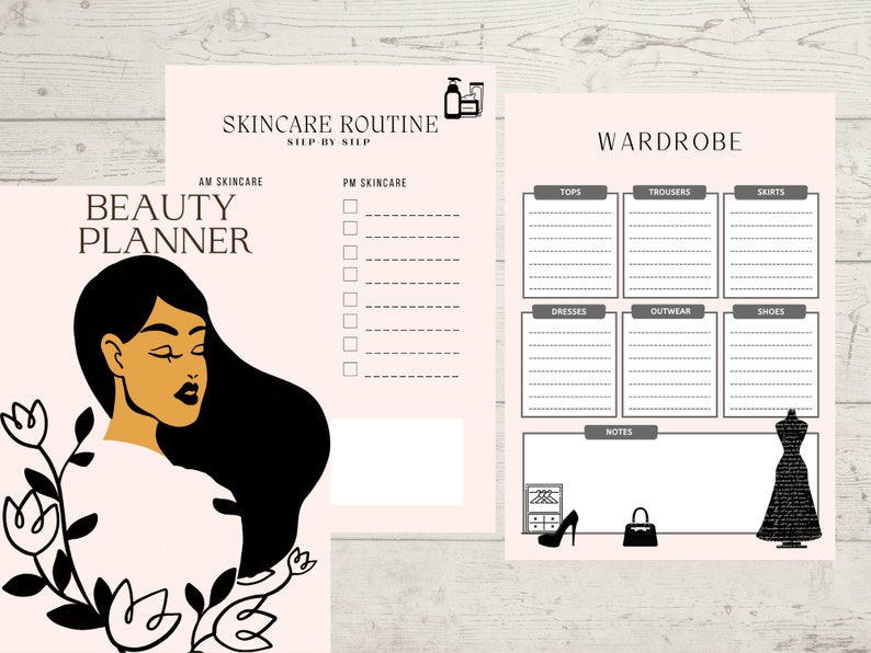 May include: A set of three pink and white printable planner pages. The pages include a "Beauty Planner" with a woman's illustration, a "Skincare Routine" checklist, and a "Wardrobe" organizer with sections for clothing and accessories.