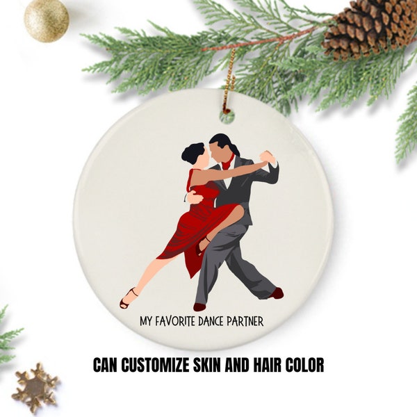 Dancing Couple Christmas Ornament - Dance Partner Gift - Ballroom Dancer - Salsa Dancer - Gift for Dancer - My Favorite Dancer