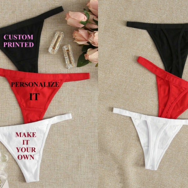 New 3 Piece set Women's Custom Printed Personalized Make It Your Own Thong Panty