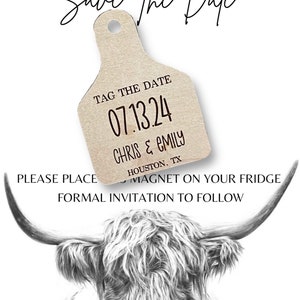 Save The Date Cow Ear Tag Magnets, Custom Wooden Cow Tag, Wooden Magnets, Western Rustic Wedding, Farm Wedding, Ear Tag, Wedding Magnet STD