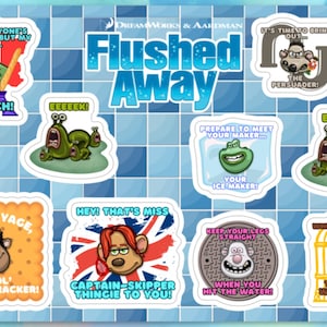 May include: A set of nine stickers featuring characters and quotes from the animated film Flushed Away. The stickers are white with colorful images and text. The text includes quotes from the characters, such as "I'm French!" and "Keep your legs straight when you hit the water!"