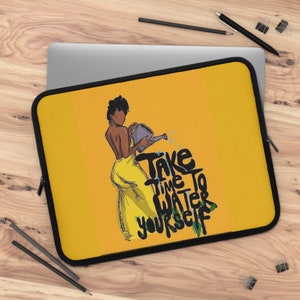 Take Time to Water Yourself Laptop Sleeve