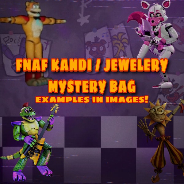 Fnaf kandi/jewelery mystery bag!