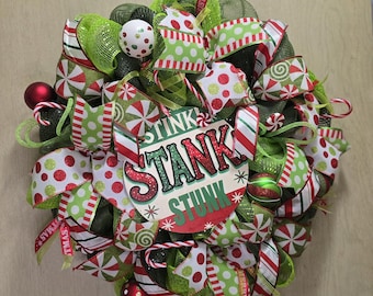 Grinch Wreath,  Stink, Stank, Stunk Theme