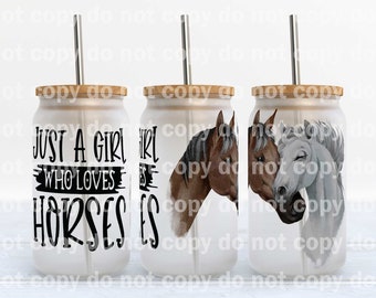 Just A Girl Who Loves Horses 16oz Cup Wrap Decal Only