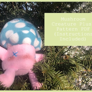 Woodland Mushroom Creature Plush Sewing Pattern PDF