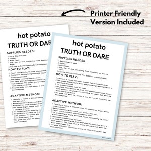 Puede incluir: Dos hojas de papel blancas con el texto "hot potato TRUTH OR DARE" impreso. El texto est&aacute; en una fuente l&uacute;dica. Las hojas incluyen instrucciones y una nota "Versi&oacute;n para imprimir incluida".