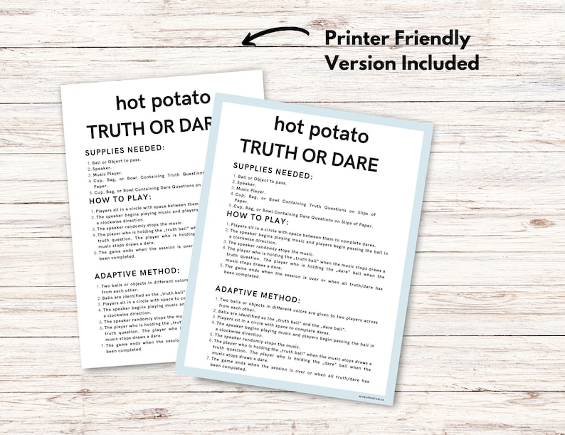 Puede incluir: Dos hojas de papel blancas con el texto "hot potato TRUTH OR DARE" impreso. El texto est&aacute; en una fuente l&uacute;dica. Las hojas incluyen instrucciones y una nota "Versi&oacute;n para imprimir incluida".