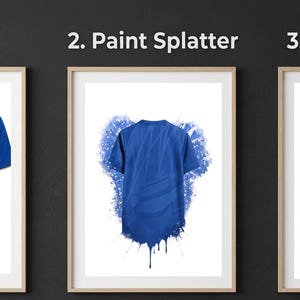 May include: Three framed prints showing a blue polo shirt. The first is labeled 1. Real Kit, the second 2. Paint Splatter, and the third 3. Vector Style. Each print displays a blue shirt against a white background in different artistic formats.