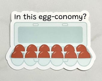 Egg Economy Vinyl Sticker
