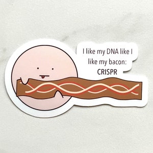 CRISPR Sticker | Science, Molecular Biology, Biochemistry, Microbiology, Immunology, Genetics Vinyl Sticker