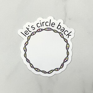 Circle Back Plasmid Sticker
