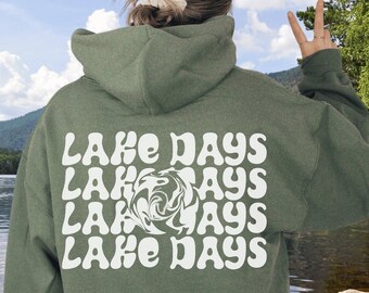 Lake Days Hoodie Vacation Cool Summer Hoodie Lake Life Hoodie Warm Summer Hoodie Teen Girls Hoodie Back Print Hoodie Lake Life Hoodie Girlie