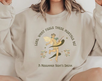 Shakespeare Cita Noches de verano Sueño Oscuro Academia Bookish Sudadera Hada Grunge Shakespeare Camisa Champiñón Suéter Poeta Camisa Booktok
