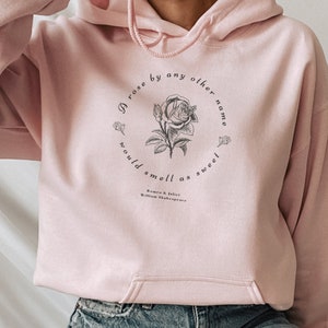 Shakespeare Shirt Light Academia Hoodie Bücherwurm Hoodie Buch Kleidung Literarisches Sweatshirt Romeo und Julia Buchliebhaber Hoodie Buch Zitat Pullover
