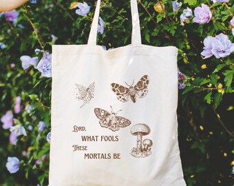 Shakespeare Fairy Grunge Tote Bag Mushroom Tote Bag Shakespeare Midsummer Quote Bookish Tote Bag Literary Tote Bag Moth Tote Dark Academia