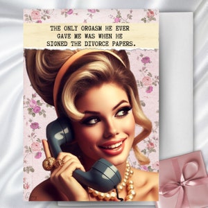 Funny Divorce Card For Her | Snarky Divorce Card for Friend | Print At Home Break Up Card | Congratulations On Divorce | Divorce Party Card
