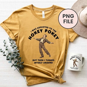 PNG | The Hokey Pokey | Instant Digital Download | Sublimation | Print On Demand