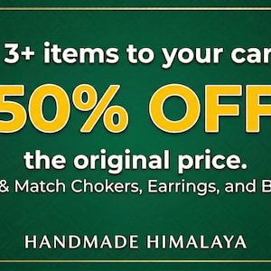 Handmade Himalaya emerald green graphic: ADD 3+ ITEMS FOR 50% OFF ORIGINAL PRICE.
Valid on all Kuchi chokers, beaded handbags, beaded earrings, tribal rings, and nomadic jewelry sets. 
Mix and match our full shop catalog for maximum bundle savings.