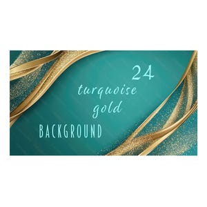 24 fonds d'écran turquoise et dorés luxueux. Bordures scintillantes et brillantes. Clipart imprimable. Bordures, lignes, rayures et vagues élégantes. JPG