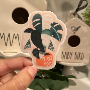 Plant mom sticker / plants