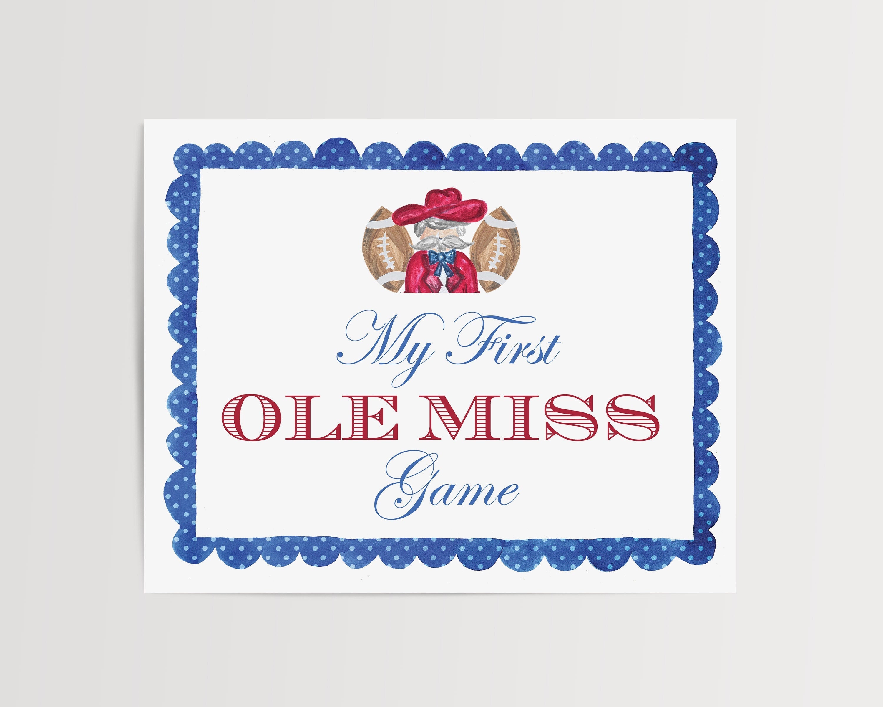 First Ole Miss Football Game Sign, Football Sign, Little Rebel ...