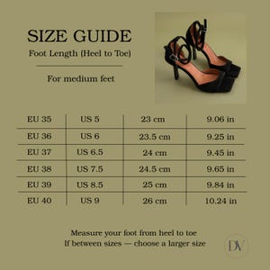 May include: Black heeled sandals with ankle straps are displayed next to a size guide. The guide shows foot length in inches and centimeters, with corresponding EU and US shoe sizes. The text reads "SIZE GUIDE" and "Foot Length (Heel to Toe)".