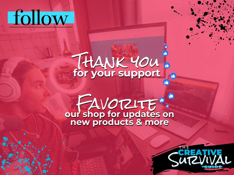 May include: A person wearing headphones sits at a desk with a laptop and a ring light. The text on the screen reads "THANK YOU for your support FAVORITE our shop for updates on new products & more THE CREATIVE SURVIVAL GUIDE".