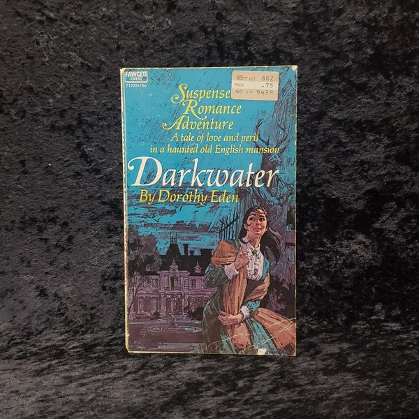 Darkwater by Dorothy Eden - 1964 Vintage Gothic romance paperback book