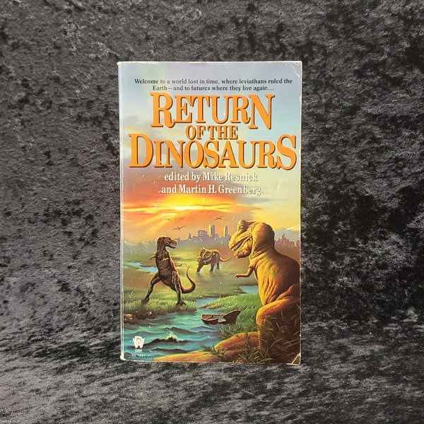 Return of the Dinosaurs by Various Authors, edited by Mike Resnick and Martin H. Greenberg - 1997 Vintage Sci Fi Anthology paperback