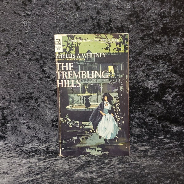 The Trembling Hills by Phyllis A. Whitney - 1956 Vintage Gothic romance paperback book