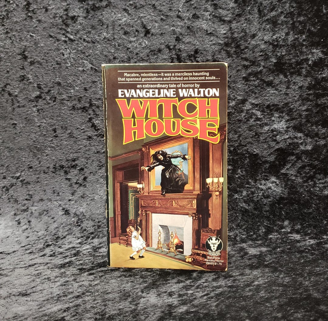 Witch House by Evangeline Walton - 1979 Vintage Del Rey Horror ...
