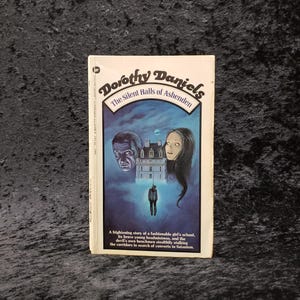 The Silent Halls of Ashenden by Dorothy Daniels - 1973 Vintage Gothic romance paperback book