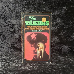 The Takers by Harald J. Taub - 1968 Vintage suspense crime fiction paperback book