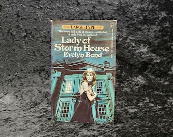 Lady of Storm House by Evelyn Bond - 1974 Vintage Gothic romance paperback book - Large Type Gothic
