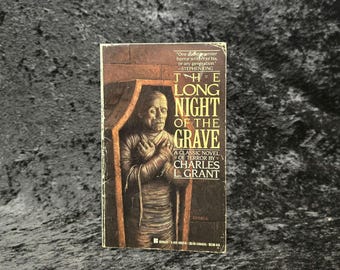 The Long Night of the Grave by Charles L. Grant - 1988 Vintage horror paperback book