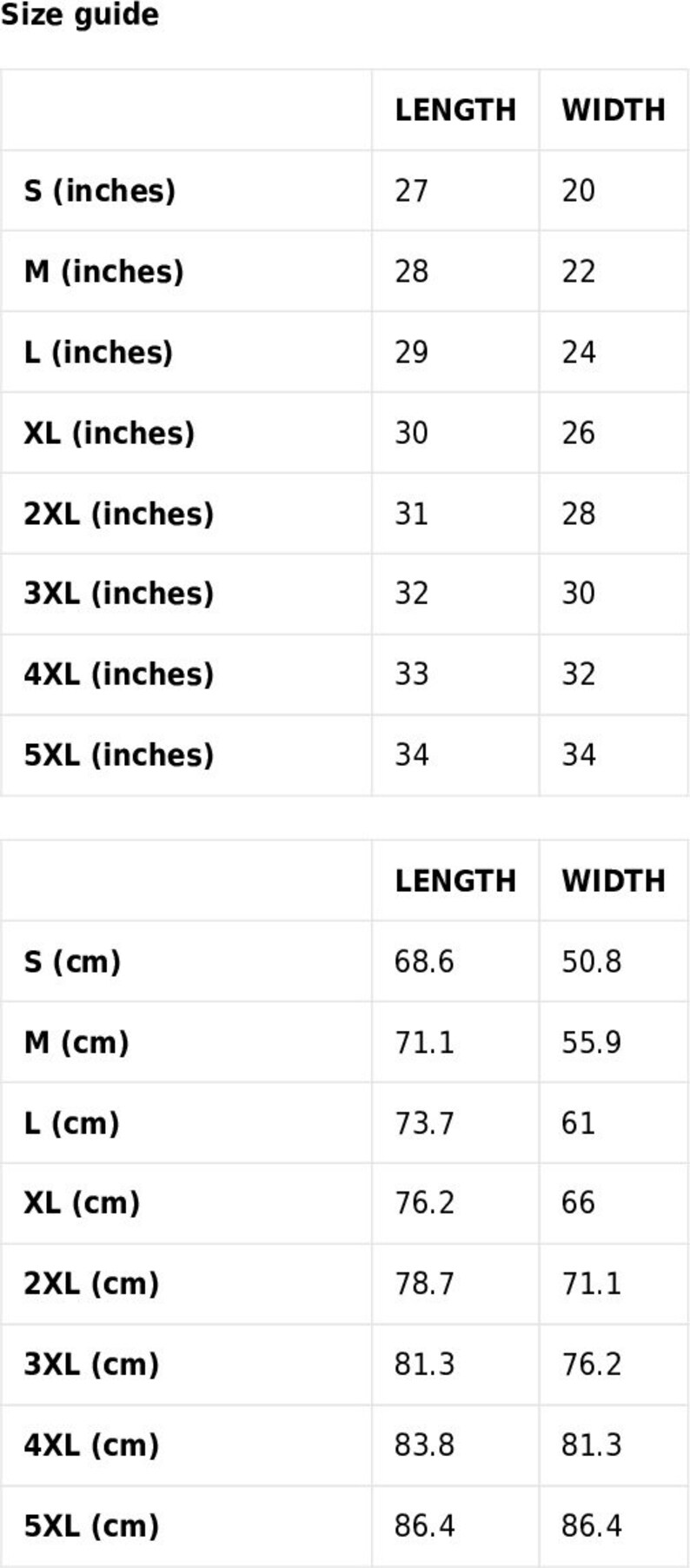 May include: Size guide chart for clothing with measurements in inches and centimeters. The chart shows the length and width of different sizes, from S to 5XL.